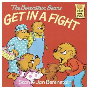 The Berenstain Bears Get in a Fight (First Time Books)